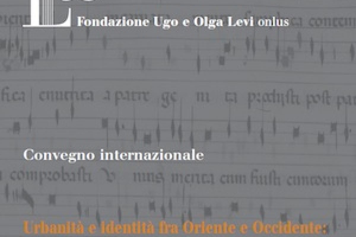 Convegno internazionale 10-11 maggio 2012, “Urbanità e identità fra Oriente e Occidente: musica, arti e cultura al tempo del concilio di Basilea-Ferrara-Firenze-Roma (1431-1445)” (Venezia, Fondazione Ugo e Olga Levi Palazzo Giustinian – Lolin)