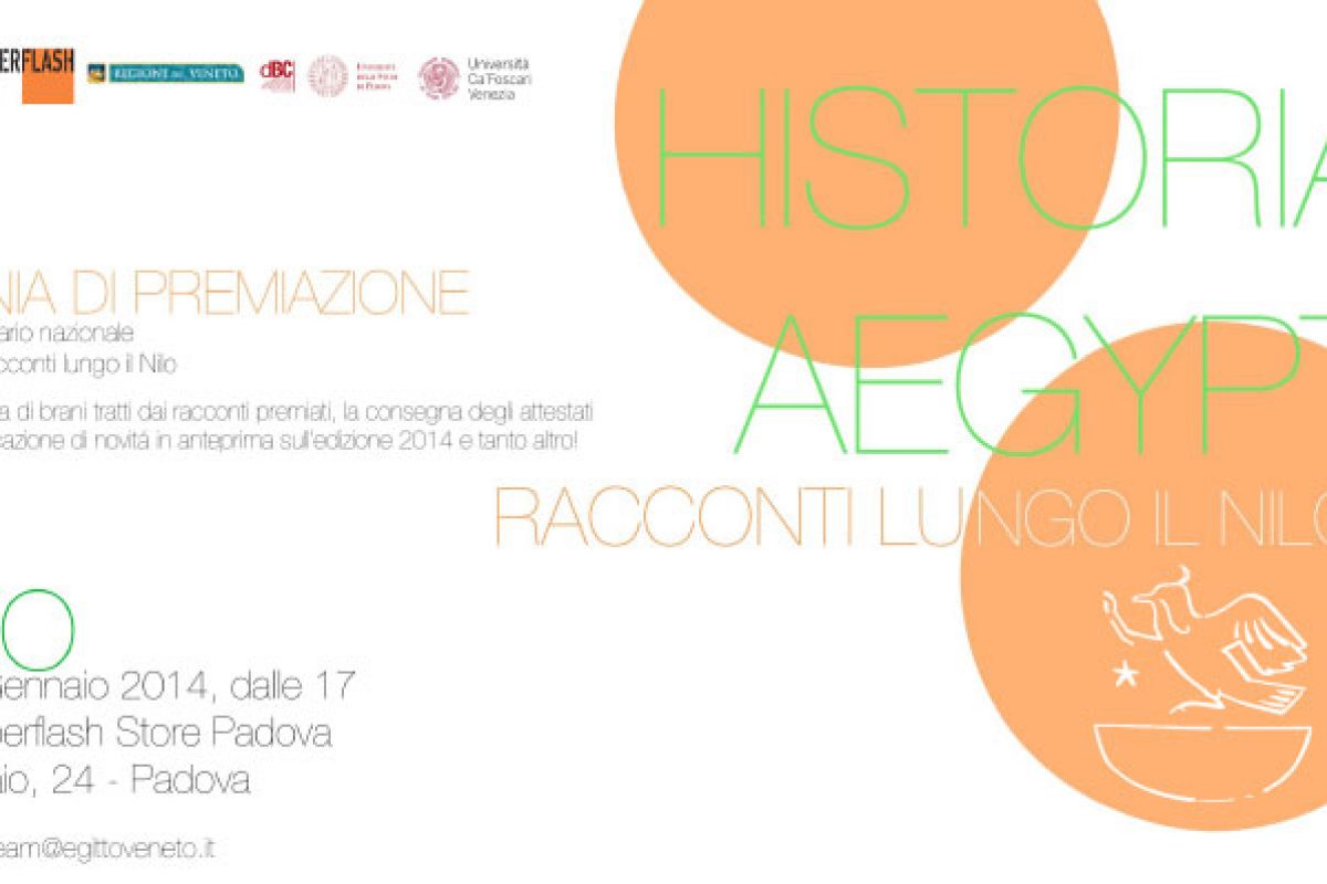 Premiazione Concorso Letterario Nazionale “Historiae Aegypti: racconti lungo il Nilo” – Superflash Store Padova, Cassa di Risparmio del Veneto- 30 gennaio 2014