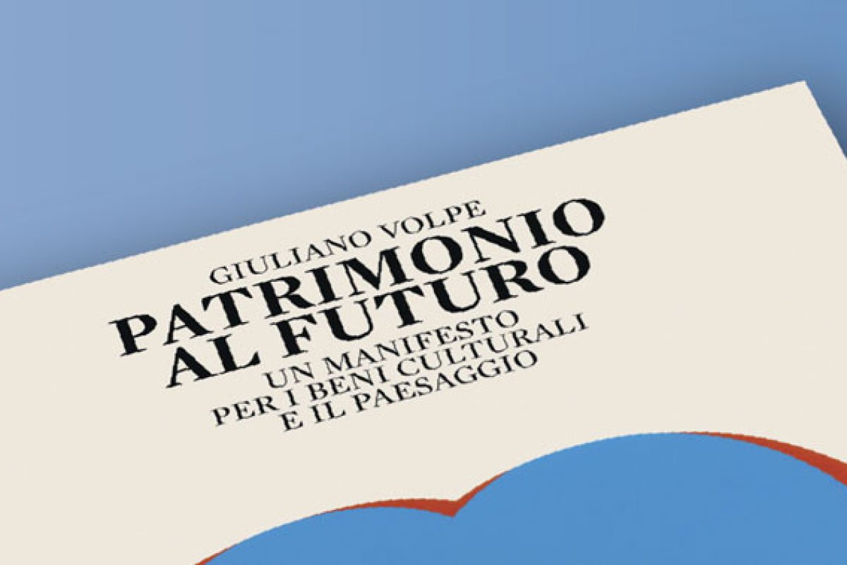 Presentazione del libro “Patrimonio al futuro” di Giuliano Volpe (8 aprile 2016, Palazzo del Bo – Aula E)