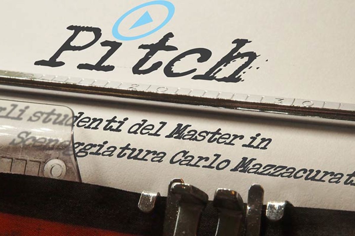 Arriva il pitch! (Master in Sceneggiatura Carlo Mazzacurati)