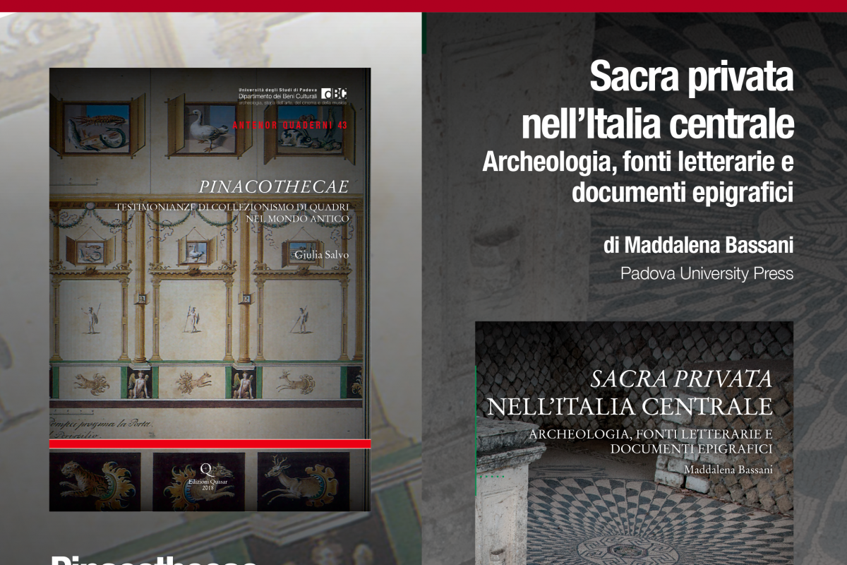 Presentazione dei libri “Pinacothecae” e “Sacra privata nell’Italia centrale” (13 dicembre 2018, Museo – Palazzo Liviano)